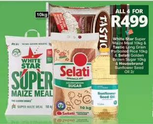 Tastic - White Star Super Maize Meal &  Long Grain Parboiled Rice & Selati Golden Brown Sugar & Housebrand Sunflower Seed Oil