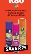 Plush - Supreme Multi-Surface Cleaner
