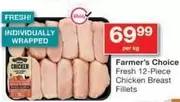 Farmer's Choice - Fresh 12-Piece Chicken Breast Fillets