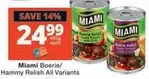 Miami - Boerie/Hammy Relish All Variants