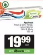 Aquafresh - Fresh & Mint, Herbal, Lemon Mint or Mild & Minty