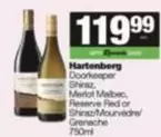 Hartenberg - Doorkeeper Shiraz, Merlot Malbec, Reserve Red or Shiraz/Mourv
e/Grenache