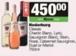 Nederburg - Classic Cherin Blanc, Lyric, Sauvignon Blanc, Stein, Rosé, Cabernet Sauvignon, Duet or Merlot