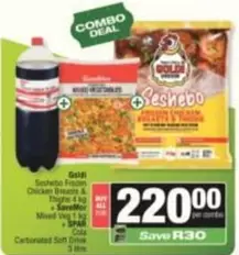 Goldi - Seshebo Chicken Breasts & Thighs + SaveMor Mixed Veg + Coca Cola