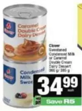 Clover - Sweetened Condensed Milk or Caramel Double Cream Dairy Dessert