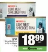 Spar - Light Meat Shredded Tuna