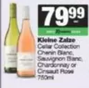 Kleine Zalze - Cellar Collection Chenin Blanc, Sauvignon Blanc, Chardonnay or Crisaut Rose