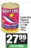 Lucky Star - Pilchards in Tomato or Chilli Sauce