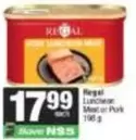Regal - Luncheon Meat or Pork