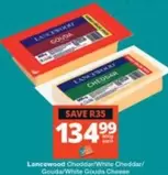 Lancewood - Cheddar/White Cheddar/Gouda/White Gouda Cheese