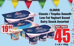Clover - Classic / Tropika Smooth Low Fat Yoghurt Based Dairy Snack Assorted