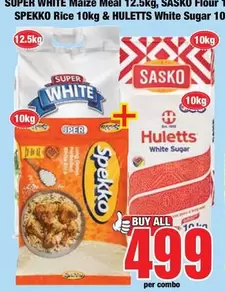SASKO - SUPER WHITE Maize Meal & Flour & SPEKKO Rice & Huletts White Sugar