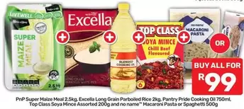 Excella - Super Maize Meal, Long Grain Parboiled Rice, Soya Mince, Macaroni Pasta or Spaghetti
