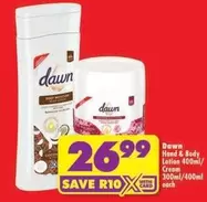 Dawn - Hand & Body Lotion 400ml/Cream 300ml/400ml