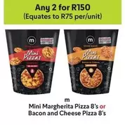 Mini -  Margherita Pizza 8's or Bacon and Cheese Pizza 8's