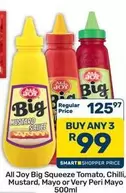 All Joy - Big Squeeze Tomato, Chilli, Mustard, Mayo or Very Peri Mayo 500ml