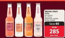 BRUTAL FRUIT NRBs