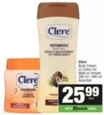 Clere - Body Cream or Lotion