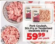 Pork Goulash, Stir-Fry or Tenderised Steaklets