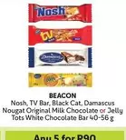 CAT - Nosh, TV Bar, Black Cat, Damascus Nougat Original Milk Chocolate or Jelly Tots White Chocolate Bar