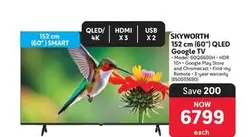 Skyworth - 152 cm (60") QLED Google TV
