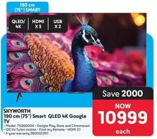 Skyworth - 190 cm (75") Smart QLED 4K Google TV