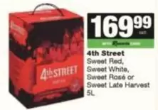 4th Street - Sweet Red, Sweet White, Sweet Rosé or Sweet Late Harvest