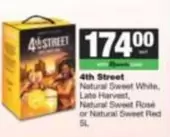4th Street - Natural Sweet White, Late Harvest, Natural Sweet Rosé or Natural Sweet Red