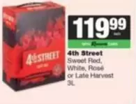 4th Street - Sweet Red, White, Rosé or Late Harvest