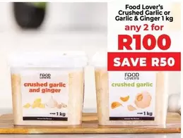 Crushed Garlic or Garlic & Ginger