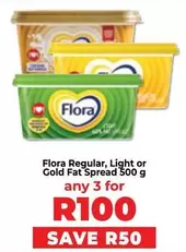 Flora -  Regular, Light or Gold Fat Spread