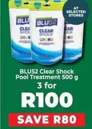 Clear -  Shock Pool Treatment