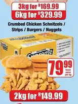 Supreme - Crumbed Chicken Schnitzels / Strips / Burgers / Nuggets