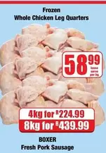 Boxer - Whole Chicken Leg Quarters