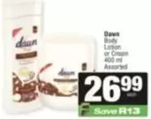 Dawn - Body Lotion or Cream
