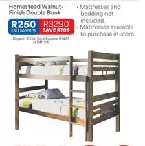Finish - Homestead Walnut- Double Bunk