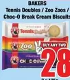 Bakers - Tennis Doubles / Zoo Zoos / Choc-O Break Cream Biscuits