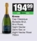 Krone - Cap Classique Borealis Brut, Brut Rose, Night Nectar Demi-Sec or Night Nectar Rosé