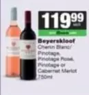 Beyerskloof - Chenin Blanc/ Pinotage, Pinotage Rosé, Pinotage or Cabernet Merlot
