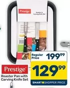 Prestige - Roaster Pan with Carving Knife Set