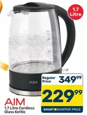Aim - 1.7 Litre Cordless Glass Kettle