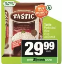 Tastic - Parboiled Rice