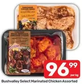 Select - Bushvalley Marinated Chicken Assorted