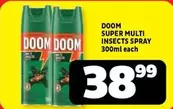 Doom - SUPER MULTI INSECTS SPRAY 300ml each
