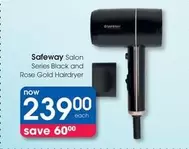 Safeway - Salon Series Black and Rose Gold Hairdryer