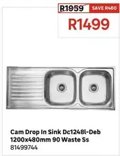Cam Drop In Sink Dc1248l-Deb 1200x480mm 90 Waste Ss
