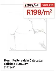 Floor Tile Porcelain Calacatta Polished 60x60cm