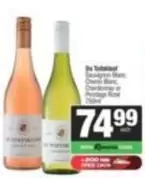 Sauvignon Blanc, Chenin Blanc, Chardonnay or Pinotage Rosé