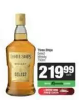 Three Ships - Select Whisky