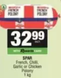 Spar - French, Chili, Garlic or Chicken Polony